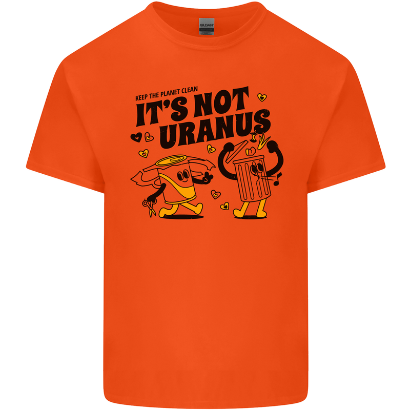 Its Not Uranus Funny Climate Change Kids T-Shirt Childrens Orange