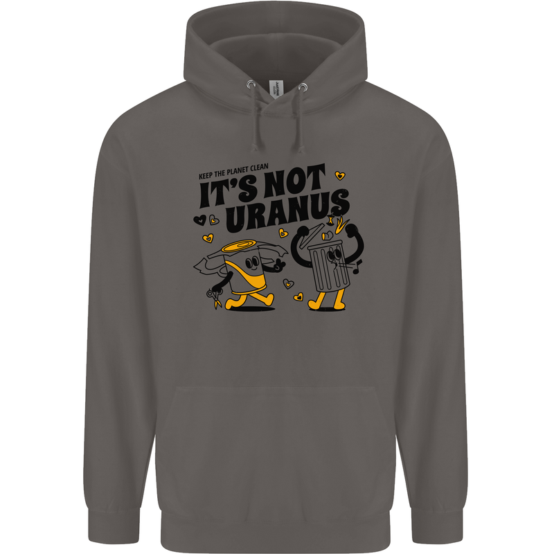 Its Not Uranus Funny Climate Change Mens 80% Cotton Hoodie Charcoal