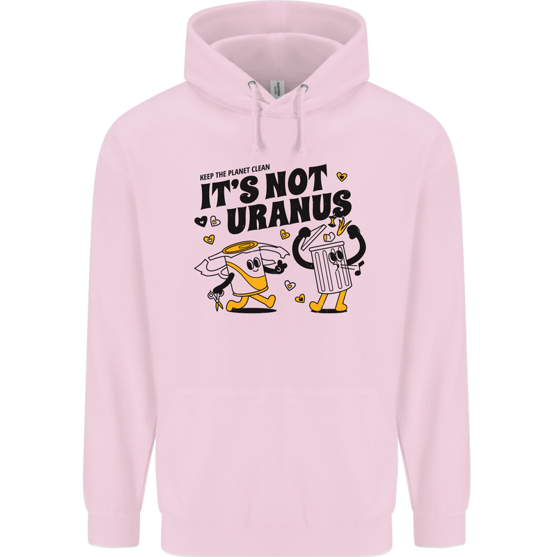 Its Not Uranus Funny Climate Change Mens 80% Cotton Hoodie Light Pink