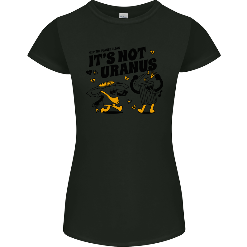 Its Not Uranus Funny Climate Change Womens Petite Cut T-Shirt Black