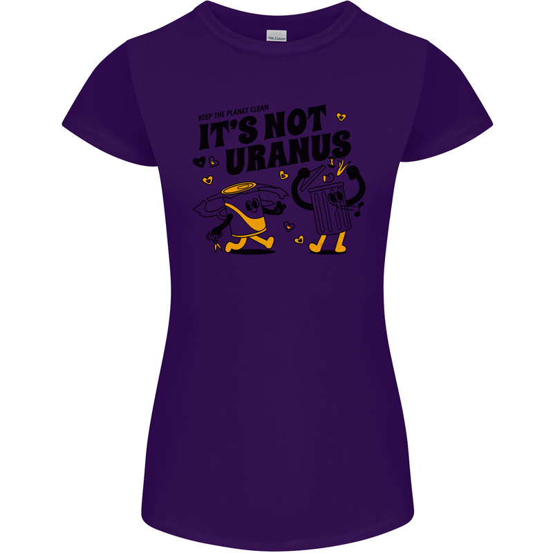 Its Not Uranus Funny Climate Change Womens Petite Cut T-Shirt Purple