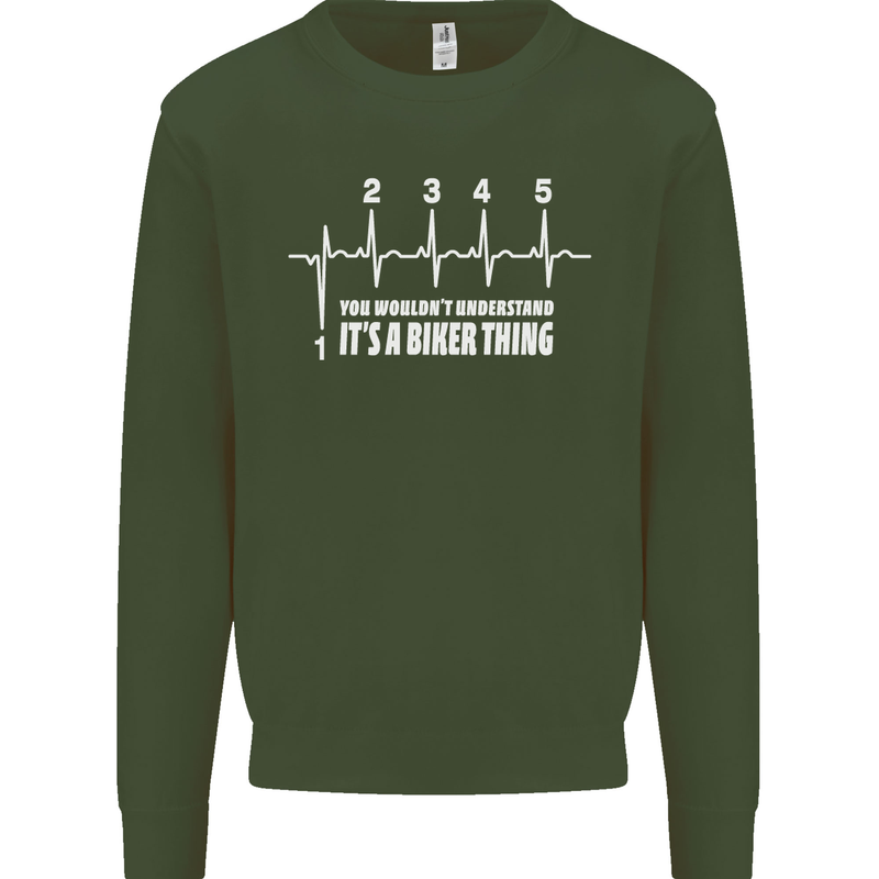 Its a Biker Thing Motorcycle Motorbike Kids Sweatshirt Jumper Forest Green