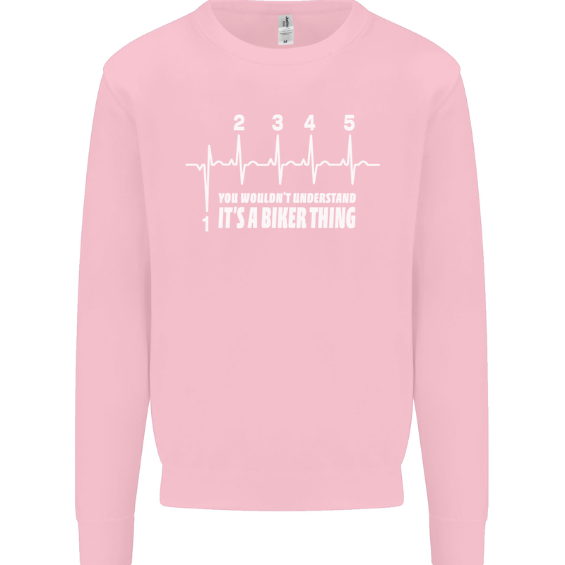 Its a Biker Thing Motorcycle Motorbike Kids Sweatshirt Jumper Light Pink