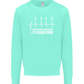 Its a Biker Thing Motorcycle Motorbike Kids Sweatshirt Jumper Peppermint