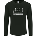 Its a Biker Thing Motorcycle Motorbike Mens Long Sleeve T-Shirt Black