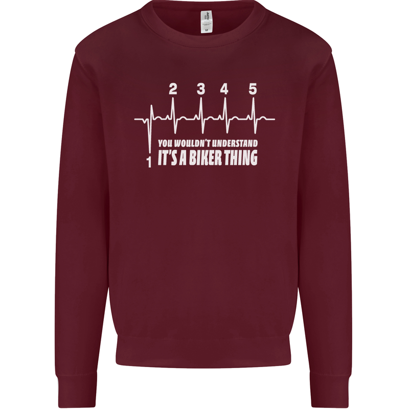 Its a Biker Thing Motorcycle Motorbike Mens Sweatshirt Jumper Maroon