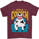 Its a Cowch Funny Cow Mens T-Shirt 100% Cotton Maroon
