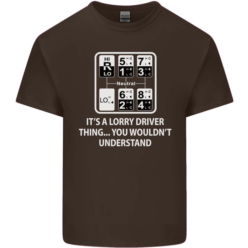 Its a Lorry Driver Thing Funny Truck Trucker Mens Cotton T-Shirt Tee Top Dark Chocolate