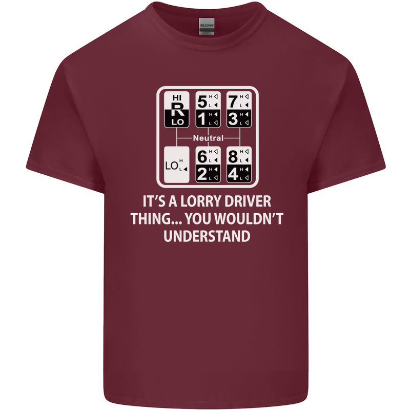 Its a Lorry Driver Thing Funny Truck Trucker Mens Cotton T-Shirt Tee Top Maroon