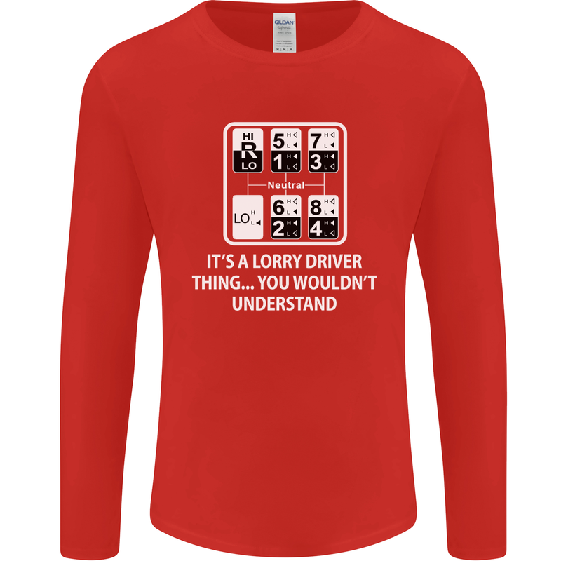 Its a Lorry Driver Thing Funny Truck Trucker Mens Long Sleeve T-Shirt Red