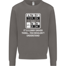 Its a Lorry Driver Thing Funny Truck Trucker Mens Sweatshirt Jumper Charcoal