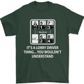 Its a Lorry Driver Thing Funny Truck Trucker Mens T-Shirt Cotton Gildan Forest Green