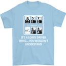 Its a Lorry Driver Thing Funny Truck Trucker Mens T-Shirt Cotton Gildan Light Blue