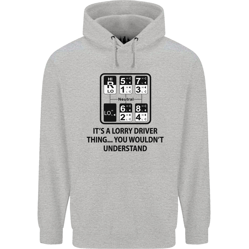 Its a Lorry Driver Thing Funny Trucker Truck Childrens Kids Hoodie Sports Grey