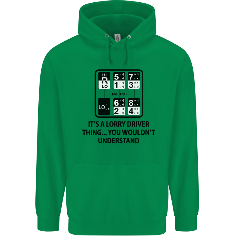 Its a Lorry Driver Thing Funny Trucker Truck Mens 80% Cotton Hoodie Irish Green