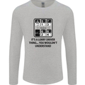 Its a Lorry Driver Thing Funny Trucker Truck Mens Long Sleeve T-Shirt Sports Grey