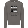 Its a Lorry Driver Thing Funny Trucker Truck Mens Sweatshirt Jumper Charcoal