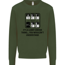 Its a Lorry Driver Thing Funny Trucker Truck Mens Sweatshirt Jumper Forest Green