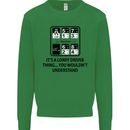 Its a Lorry Driver Thing Funny Trucker Truck Mens Sweatshirt Jumper Irish Green