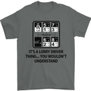 Its a Lorry Driver Thing Funny Trucker Truck Mens T-Shirt Cotton Gildan Charcoal
