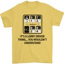 Its a Lorry Driver Thing Funny Trucker Truck Mens T-Shirt Cotton Gildan Yellow