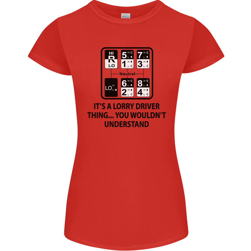Its a Lorry Driver Thing Funny Trucker Truck Womens Petite Cut T-Shirt Red