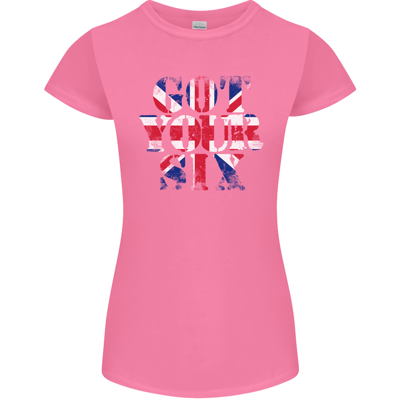 Ive Got Your Six Union Jack Flag Army Paras Womens Petite Cut T-Shirt Azalea