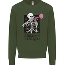 Jazz is Not Dead Skeleton Mens Sweatshirt Jumper Forest Green