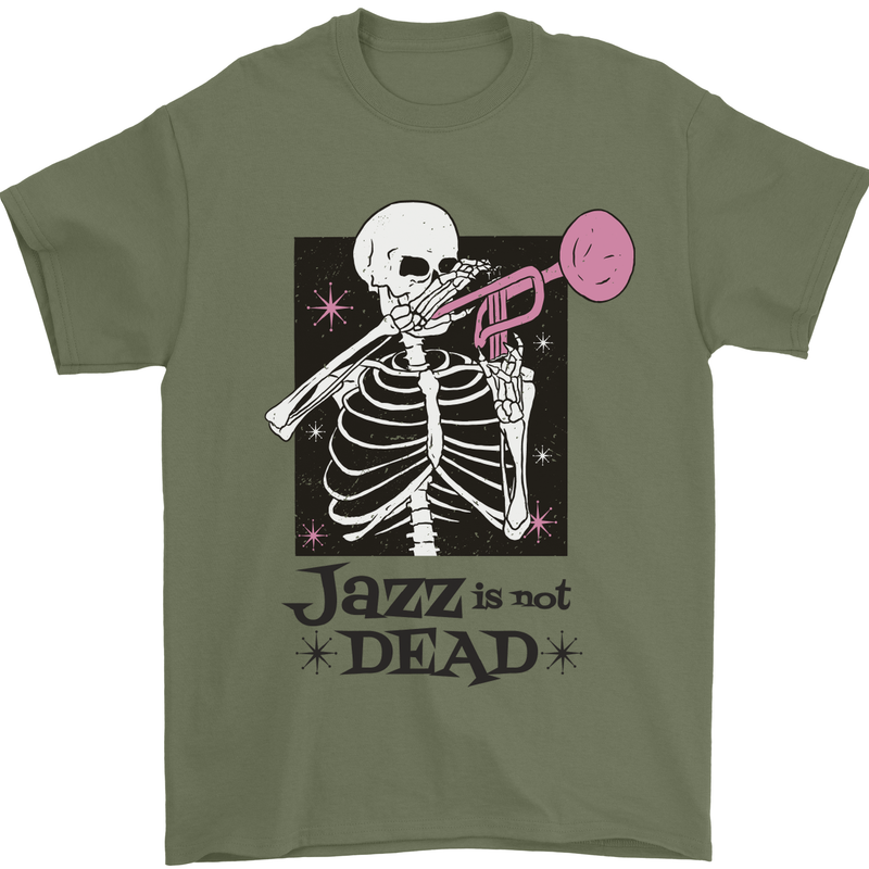 Jazz is Not Dead Skeleton Mens T-Shirt Cotton Gildan Military Green