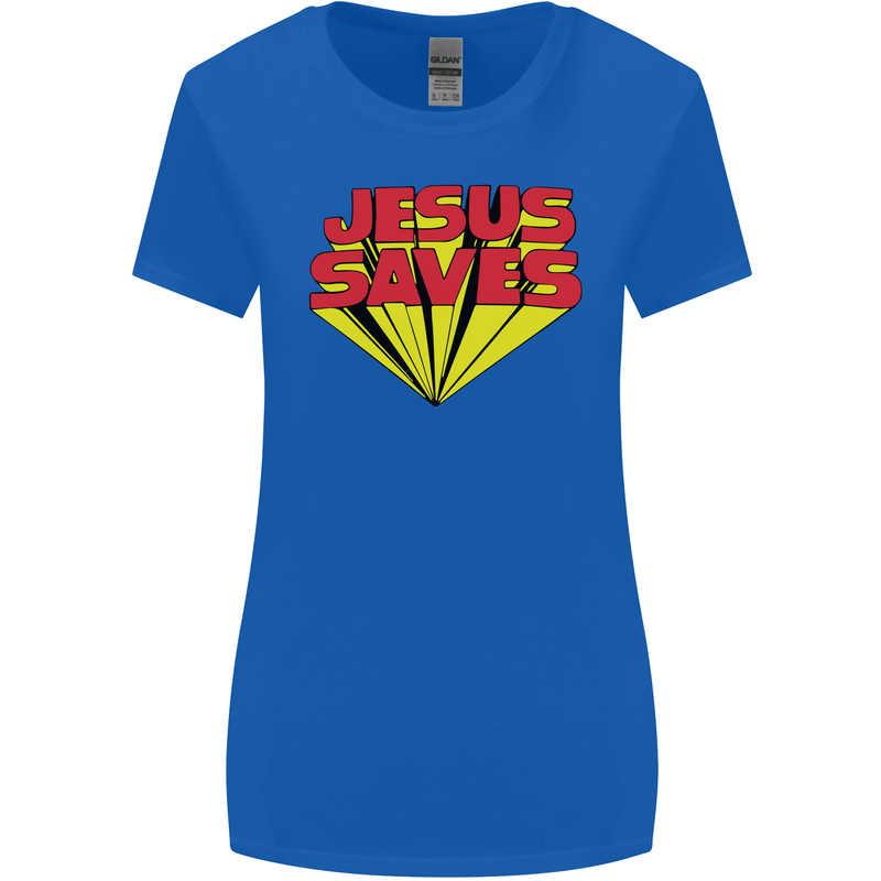 Jesus Saves Funny Christian Womens Wider Cut T-Shirt Royal Blue