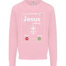 Jesus is Calling Christian Christianity Kids Sweatshirt Jumper Light Pink