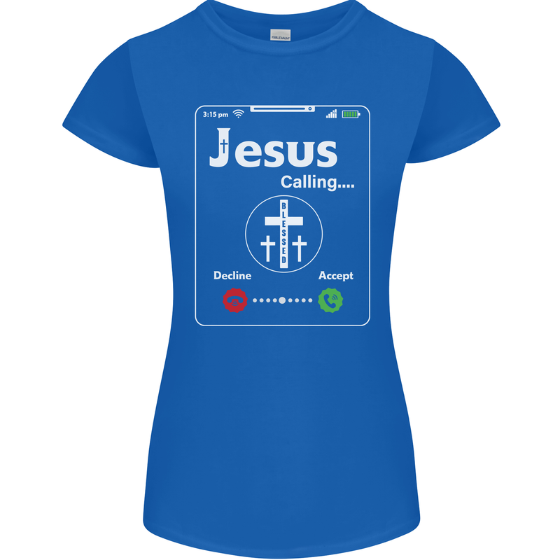 Jesus is Calling Christian Christianity Womens Petite Cut T-Shirt Royal Blue