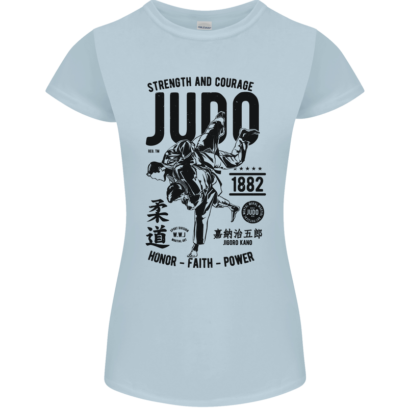 Judo Strength and Courage Martial Arts MMA Womens Petite Cut T-Shirt Light Blue