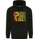 Juneteenth Black Lives Matter Freedom Mens 80% Cotton Hoodie Black