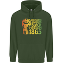 Juneteenth Black Lives Matter Freedom Mens 80% Cotton Hoodie Forest Green