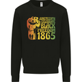 Juneteenth Black Lives Matter Freedom Mens Sweatshirt Jumper Black