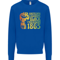 Juneteenth Black Lives Matter Freedom Mens Sweatshirt Jumper Royal Blue