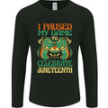 Juneteenth Gamer Gaming Video Games Mens Long Sleeve T-Shirt Black