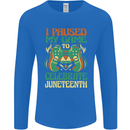 Juneteenth Gamer Gaming Video Games Mens Long Sleeve T-Shirt Royal Blue