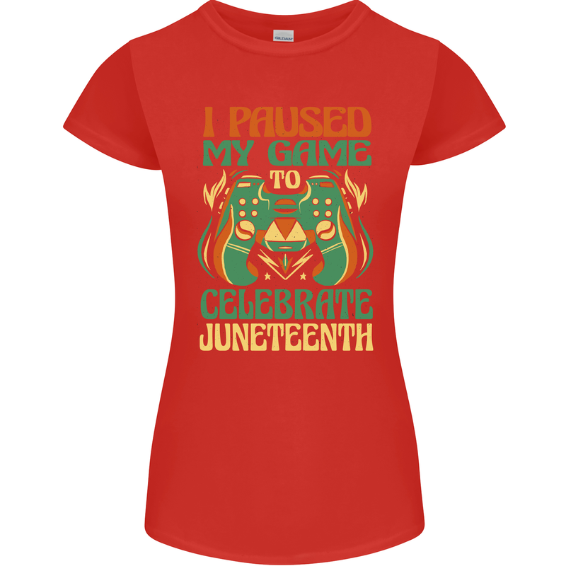 Juneteenth Gamer Gaming Video Games Womens Petite Cut T-Shirt Red