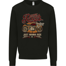 Just Wanna Ride Cafe Racer Motorbike Biker Mens Sweatshirt Jumper Black