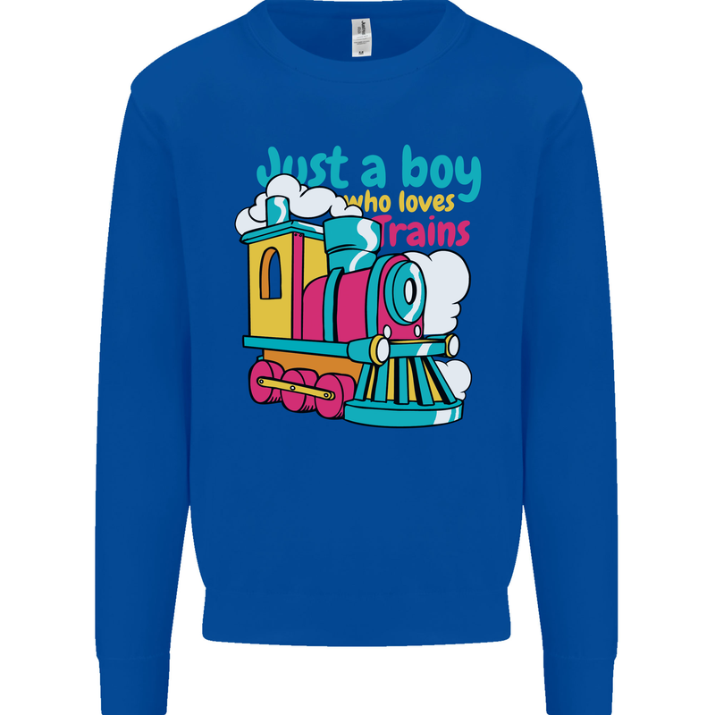 Just a Boy Who Loves Trains Spotter Engine Kids Sweatshirt Jumper Royal Blue