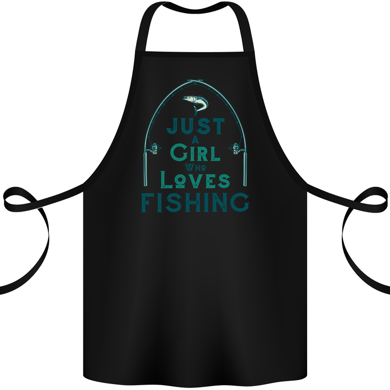 Just a Girl Who Loves Fishing Fisherwoman Cotton Apron 100% Organic Black