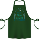 Just a Girl Who Loves Fishing Fisherwoman Cotton Apron 100% Organic Forest Green