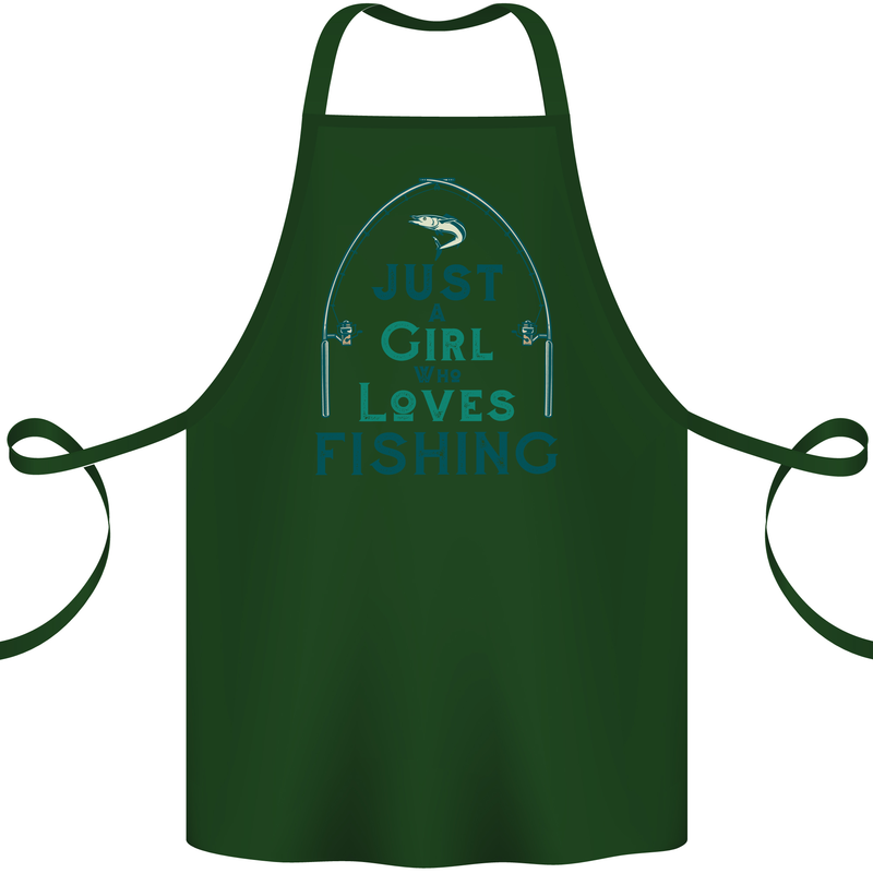 Just a Girl Who Loves Fishing Fisherwoman Cotton Apron 100% Organic Forest Green
