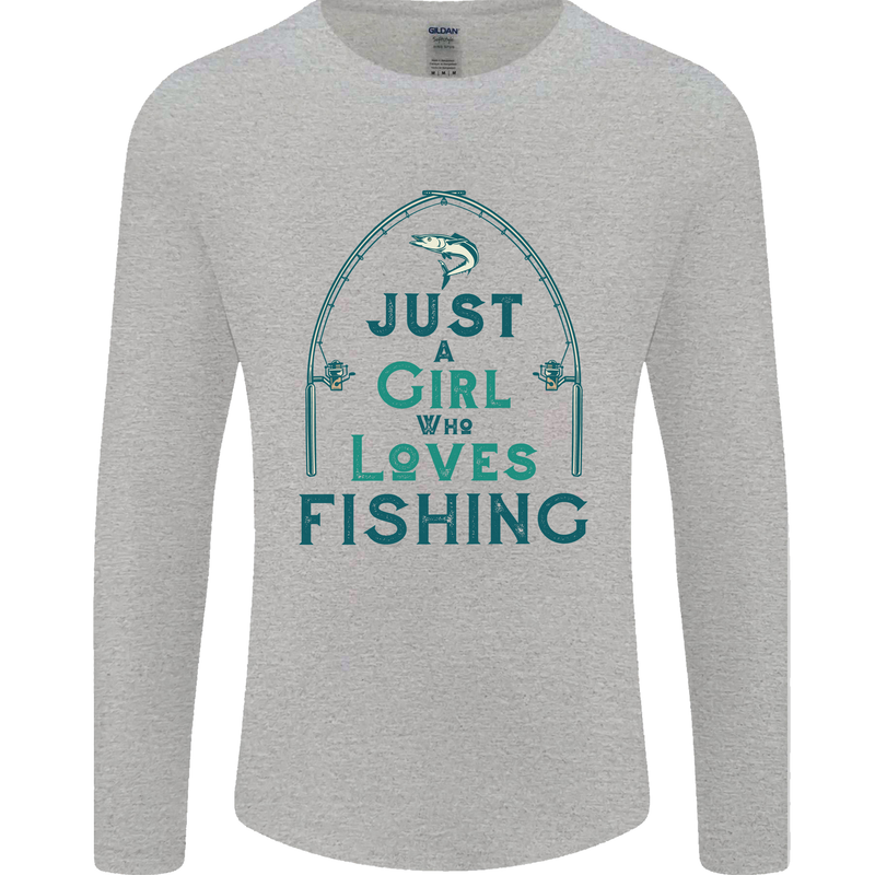Just a Girl Who Loves Fishing Fisherwoman Mens Long Sleeve T-Shirt Sports Grey