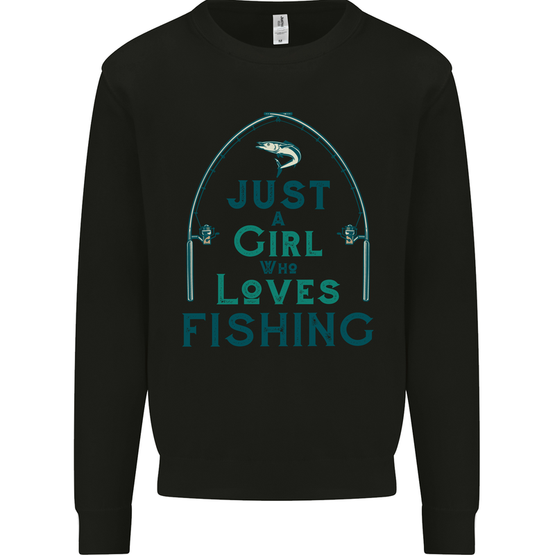Just a Girl Who Loves Fishing Fisherwoman Mens Sweatshirt Jumper Black