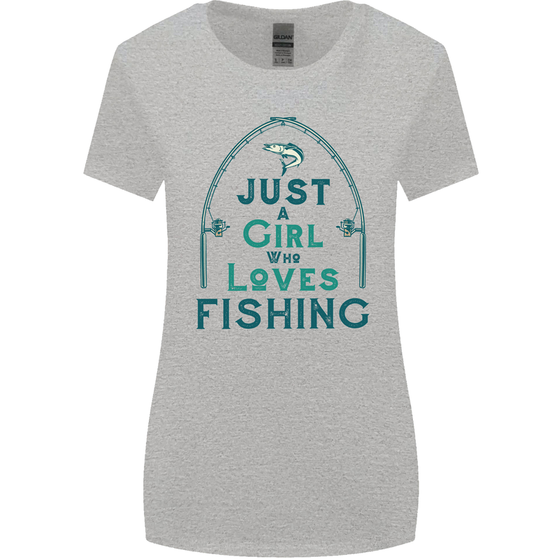 Just a Girl Who Loves Fishing Fisherwoman Womens Wider Cut T-Shirt Sports Grey