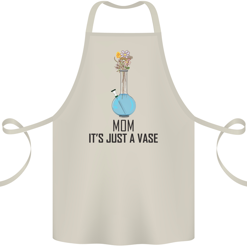 Just a Vase Funny Bong Weed Cannabis Drugs Cotton Apron 100% Organic Natural
