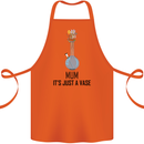 Just a Vase Funny Bong Weed Cannabis Drugs Cotton Apron 100% Organic Orange